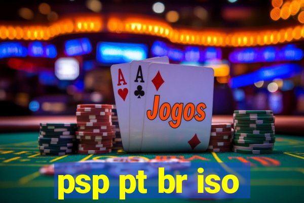 psp pt br iso